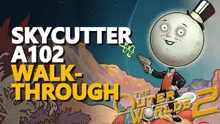 Skycutter A102 Walkthrough The Outer Worlds 2