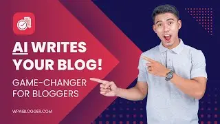AI-Powered WordPress Blogging - WP AI Blogger Demo