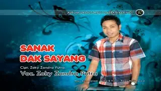 Sanak Dak Sayang - Zoky Zandra Putra | Lagu Kerinci - Jambi