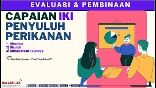 Pembinaan capaian IKI Penyuluh Perikanan tentang Kelembagaan