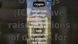 Initial Coin Offerings (ICOs) have raised billions of dollars for new cryptocurrency projects, ...