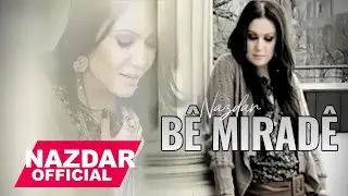 Nazdar - BÊ MIRADÊ