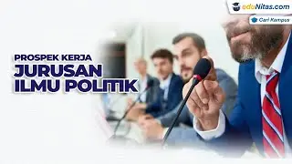 Prospek Kerja Jurusan Ilmu Politik