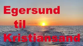 Egersund - Kristiansand med båt