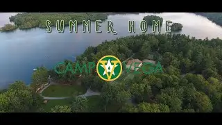 Camp Vega is our Summer Home