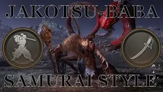 How to use Samurai Style with Sword in Nioh 3 ( Jakotsu-baba Boss Battle )