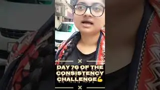 Day 76 of The Consistency Challenge 💪🔥 #consistency #motivation #trending #youtubeshorts #yt #shorts