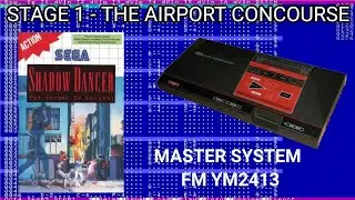 [1tracker] Shadow Dancer Stage 1 Theme Master System FM Remix (The Airport Concourse) [YM2413]