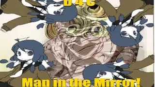 D4C vs Man In the Mirror
