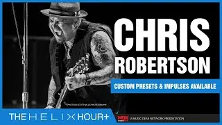 The Helix Hour - S5E2 Chris Robertson Black Stone Cherry