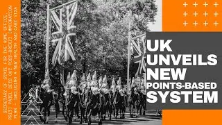 New UK Points Based System: Secretary Of State sets out post-Brexit immigration