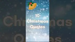 Christmas Quotes Short - 10 Amazing Quotes About Christmas #shorts