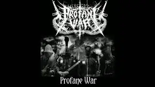 Profane War - Profane War