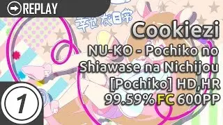 Cookiezi | NU-KO - Pochiko no Shiawase na Nichijou (Long Version) [Pochiko] +HD,HR | 99.59% 600pp #1
