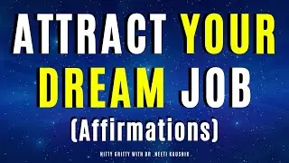 Affirmations For Dream Job Success With Ease.(31 Days )