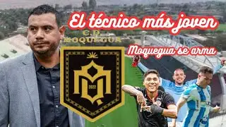 CD MOQUEGUA Y SUS REFUERZOS 