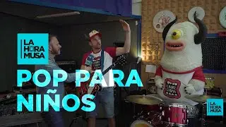 Reportaje POP PARA NIÑOS | La Hora Musa | La 2