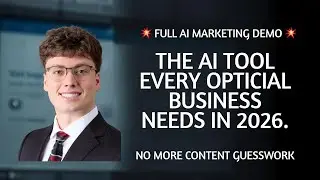 The Exact AI System Every Optical Business Owner Should Use in 2026