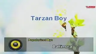 Tarzan Boy by Baltimora(Platinum Piano Karaoke)