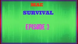 HASHTAG WARS [] MAE Survival Ep. 3