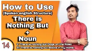 Use of Nothing but In English Speaking | There is Nothing But का use कैसे करे | English Grammar