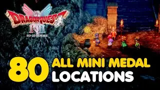 Все 80 локаций мини-медалей в Dragon Quest 2 HD-2D Remake