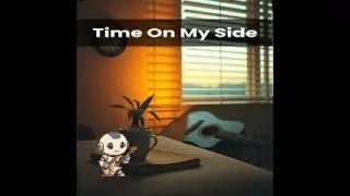 Time On My Side