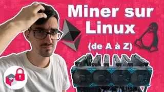 Miner de l'Ethereum sur LINUX (en partant de rien)