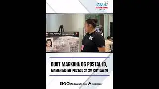 APLIKASYON SA POSTAL ID, MI-ARANGKADA NA SA SM CITY DAVAO