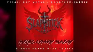 Slapstick  - Anghel Na May Sungay (with lyrics)