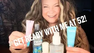 Get Ready With Me at Age 52: My Favorite Everyday Makeup & Skincare for Mature Skin