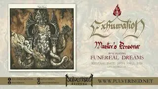 EXHUMATION -  Funereal Dreams