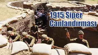 1915 Siper Canlandırması-Çanakkale Muharebeleri Sıhhiye Müzesi-Hilal-i Ahmer Hastanesi Canlandı