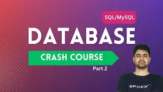 SQL/MYSQL Crash Course [Part 2] | SQL Commands | { Select Commands with Filters }