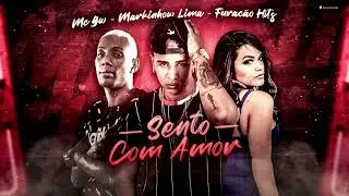 MARKINHO LIMA, FURA&Ccedil;&Atilde;O HIT & MC GW - SENTO COM AMOR