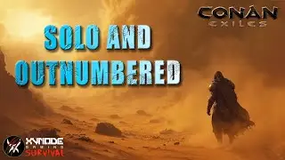 SOLO Clan on a PVP server Day 2 - Conan Exiles