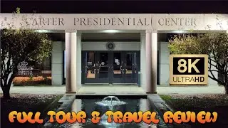 The Carter Presidential Center (Atlanta, GA) - 8K Travel VLOG - Museum Tour & Botanical Gardens