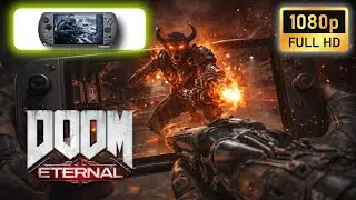 GPD WIN 5 - AI Max+ 395 | DOOM Eternal | 1080p | Ultra Nightmare settings
