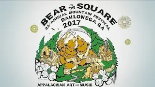 Bear on the Square Mountain Festival 2017 - Dahlonega, Ga