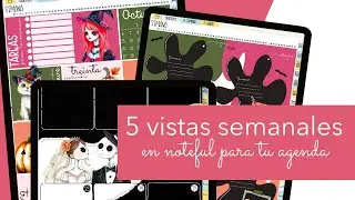 5 VISTAS SEMANALES EN NOTEFUL PARA TU AGENDA DIGITAL