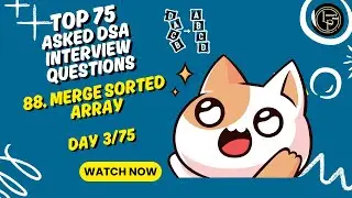 LeetCode 88 | Merge Sorted Array | DSA Top 75 Series Day 3 | LePic &ndash; Let&rsquo;s Code