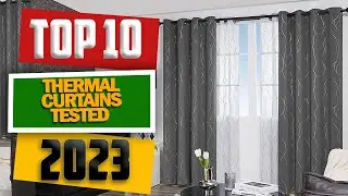 10 Best Thermal Curtains 2023