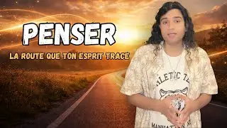 Penser peut te construire… ou te briser