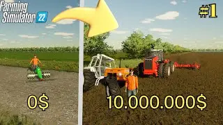 0 to 10.000.000$ Farming Simulator 22(FS22) #1