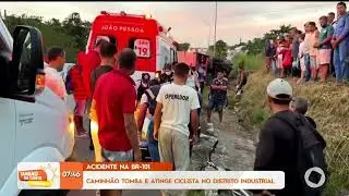 Acidente na BR-101: caminhão tomba e atinge ciclista no Distrito Industrial -Tambaú da Gente Manhã