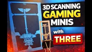 3D Scanning Gaming Minis and Kit Sprues