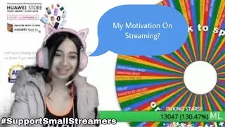Streamers Motivation, Why Do They Stream? | Support Small Streamers [Part 2]