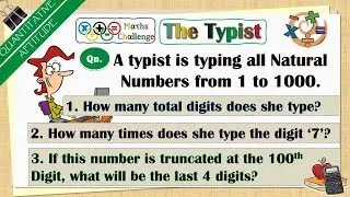 A Typist is typing all Natural Numbers from 1 to 1000... (Math Puzzle)