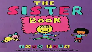 THE SISTER BOOK | CHILDREN'S BOOK READ ALOUD
