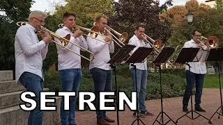 SETREN - SZEGED TROMBONE ENSEMBLE LIVE PERFORMANCES - HARSONA EGYÜTTES ÉLŐ ZENE